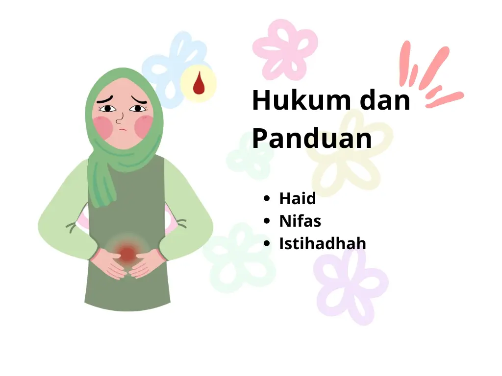 Hukum Haid, Nifas, dan Istihadhah: Panduan Ringan untuk Muslimah